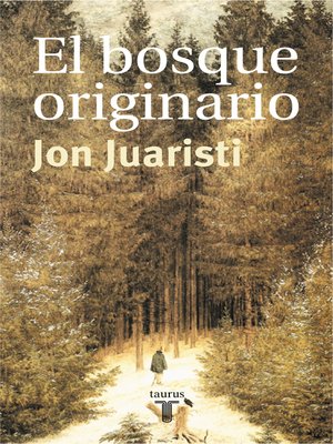 cover image of El bosque originario
